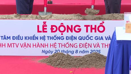 Động thổ dự án Trung tâm điều khiển hệ thống điện quốc gia
